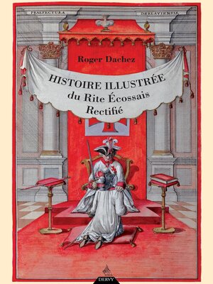 cover image of Histoire illustrée du Rite Écossais Rectifié